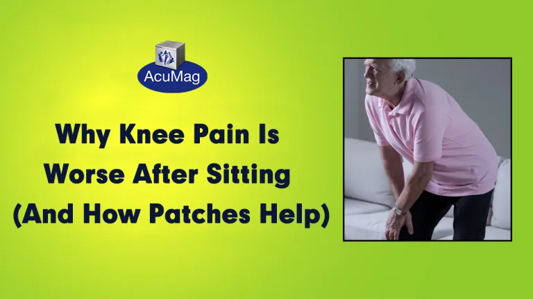 Learn why knee pain feels worse after sitting and how knee pain relief patches help reduce stiffness and improve comfort during long periods of rest.